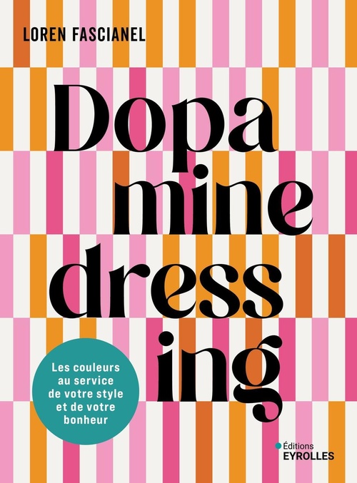 Couverture ebook de Dopamine dressing, de Loren  Fascianel
