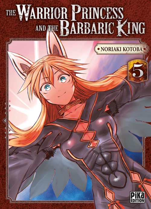 Couverture ebook de The Warrior Princess and the Barbaric King T05, de Noriaki Kotoba