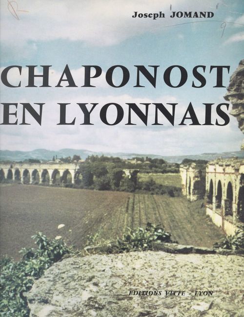 Couverture ebook de Chaponost en Lyonnais, de Joseph Jomand