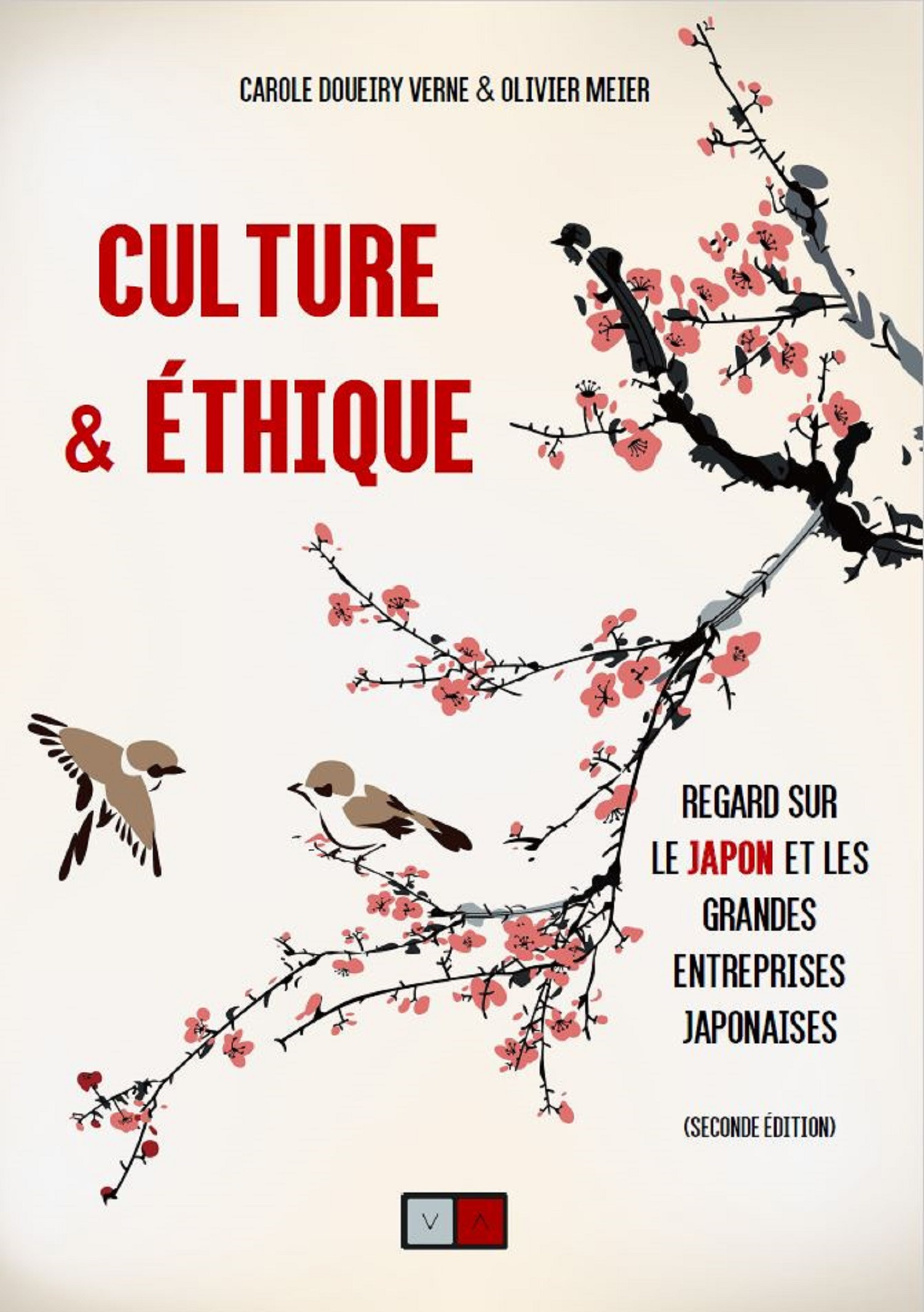 ebook cover of Culture & Ethique, Regard sur le Japon et les grandes entreprise japonaises, by Carole Doueiry, Olivier Meier