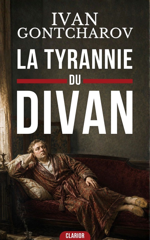 ebook cover of La tyrannie du divan, by Ivan Gontcharov