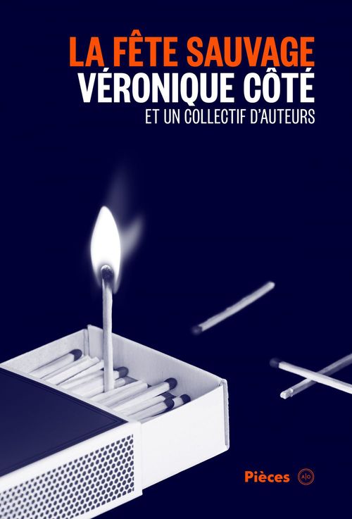 Couverture ebook de La fête sauvage, de Collectif, Véronique Côté