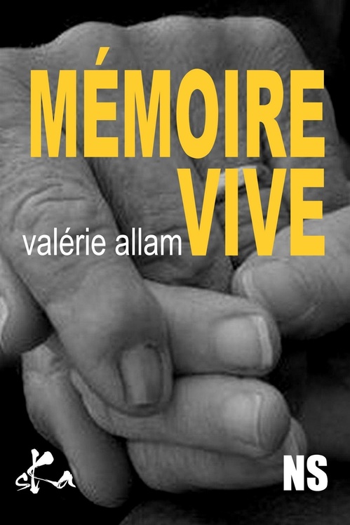 ebook cover of Mémoire Vive, by Valérie Allam