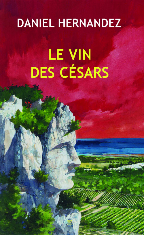 ebook cover of Le vin des Césars, by Daniel Hernandez