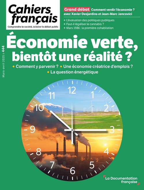 ebook cover of Economie verte, bientôt une réalité ? - N° 444, by Adam Baïz, Marc Dufumier, Frédéric Nauroy, Sylvain Waserman, Jean-Pierre Goullé, Jean Garrigues, Helen Micheaux, Jean-Marc Jancovici, Xavier Desjardins, Christian de Perthuis