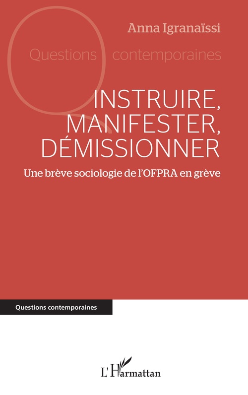 ebook cover of Instruire, manifester, démissionner, by Anna Igranaïssi