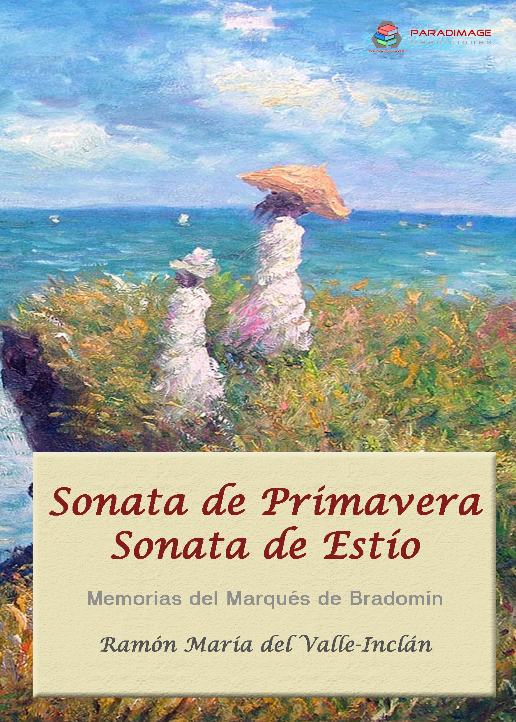 ebook cover of Sonata de Primavera - Sonata de Estío, by Ramon Maria Del Valle-Inclan