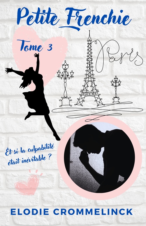 Couverture ebook de Petite Frenchie, tome 3, de Elodie Crommelinck