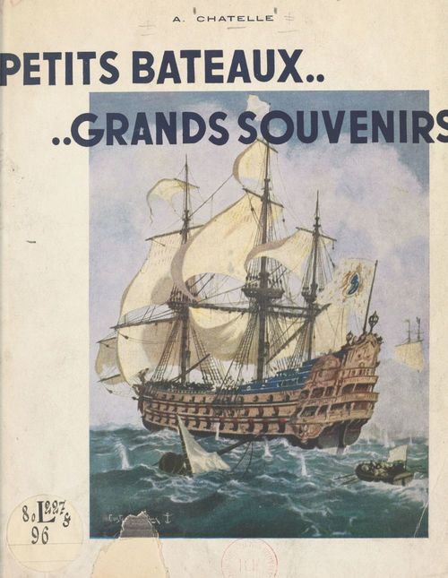 Couverture ebook de Petits bateaux, grands souvenirs..., de Albert Chatelle