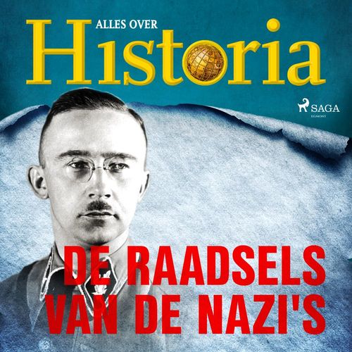 Couverture audiobook de De raadsels van de nazi's, de Alles Over Historia