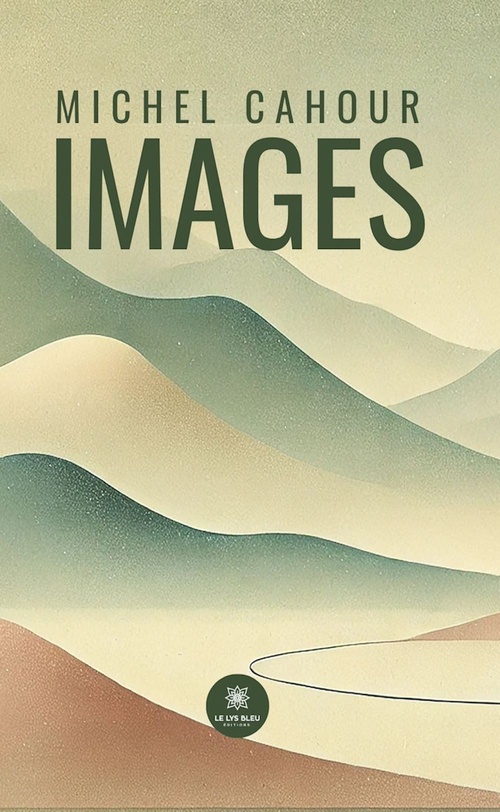 Couverture ebook de Images, de Michel Cahour