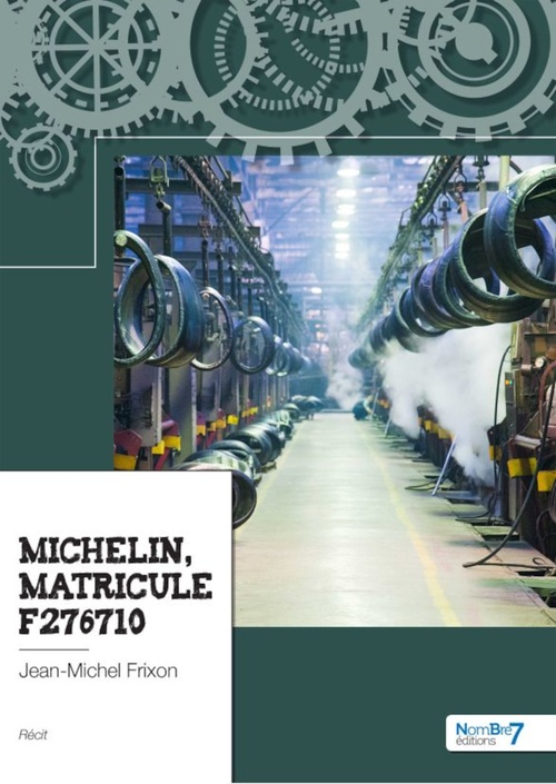 Couverture ebook de Michelin, matricule F276710, de Jean-Michel Frixon