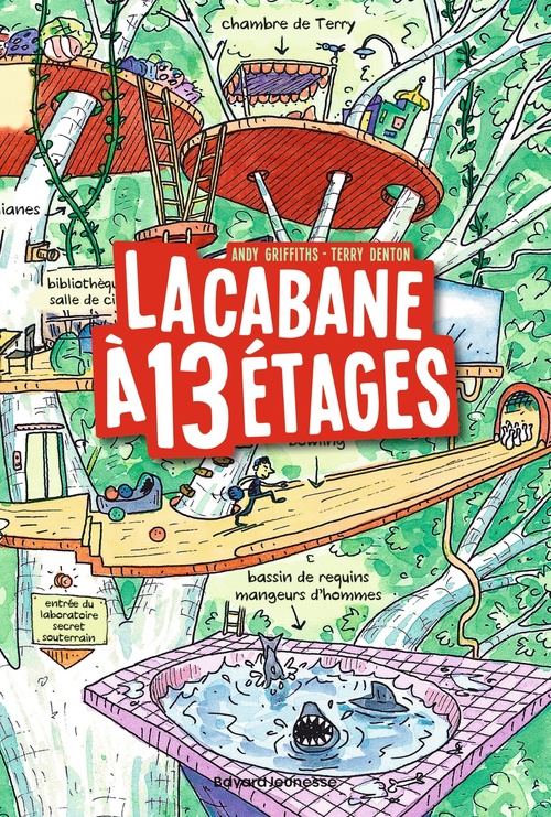 Couverture ebook de La cabane à 13 étages, de Andy Griffiths, Terry Denton