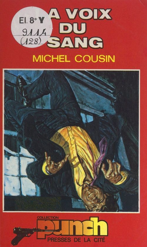 Couverture ebook de La voix du sang, de Michel Cousin