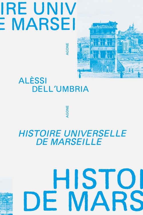 ebook cover of Histoire universelle de Marseille, by Alèssi Dell´Umbria