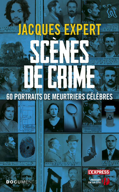 ebook cover of Scènes de crimes, by Jacques Expert