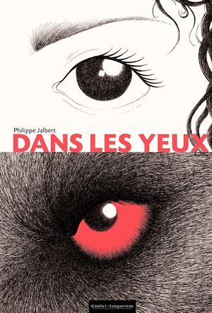 ebook cover of Dans les yeux, by Philippe Jalbert