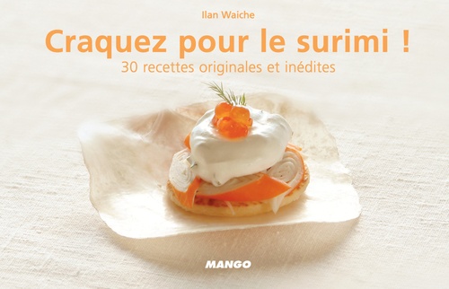Couverture ebook de Craquez pour le surimi !, de Illan Waiche