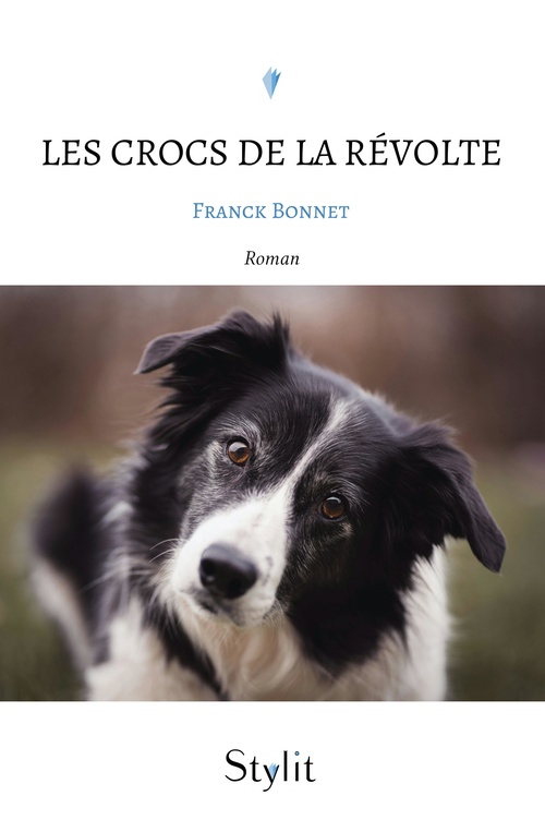 ebook cover of Les crocs de la révolte, by Franck Bonnet