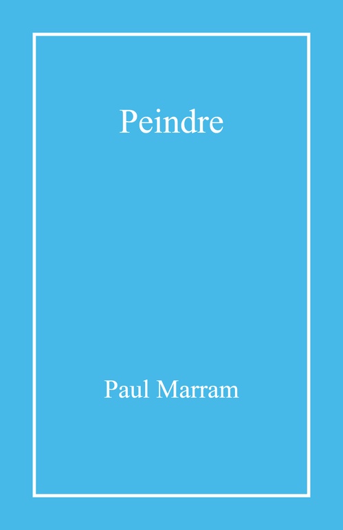 ebook cover of Peindre, by Paul Marram
