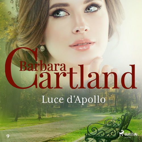 audiobook cover of Luce d'Apollo (La collezione eterna di Barbara Cartland 9), by Barbara Cartland