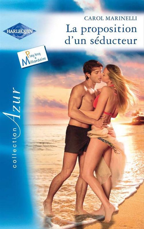 Couverture ebook de La proposition d'un séducteur, de Carol Marinelli