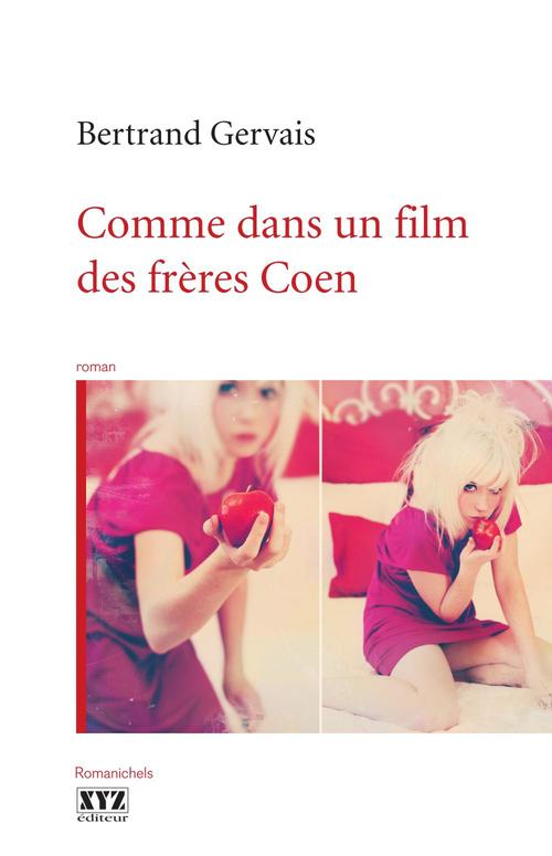 Couverture ebook de Comme dans un film des frères Coen, de Bertrand Gervais