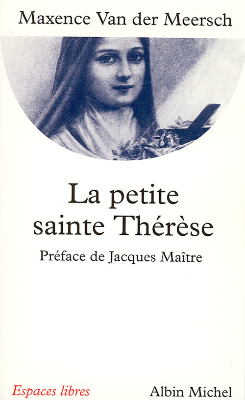 ebook cover of La Petite Sainte Thérèse, by Maxence Van der meersch