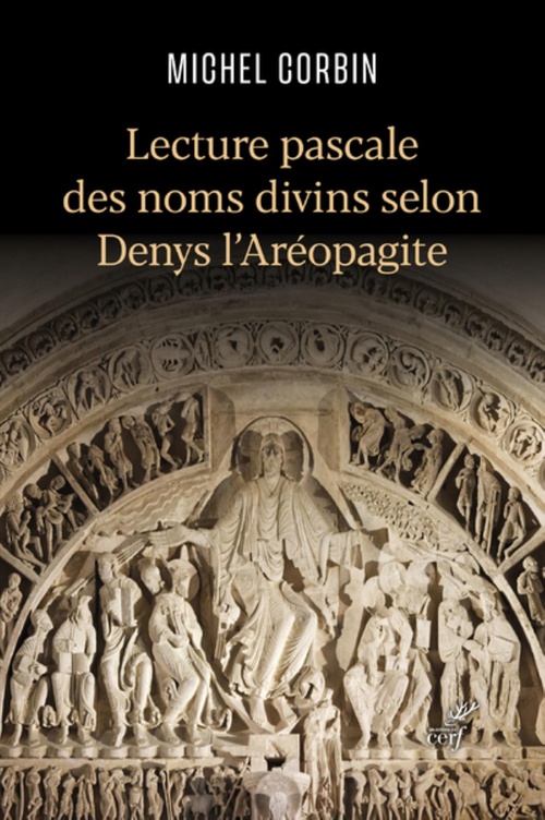 Couverture ebook de LECTURE PASCALE DES NOMS DIVINS SELON DENYS L'AREOPAGITE, de Michel Corbin