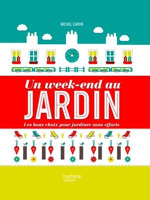 Couverture ebook de Un week-end au jardin, de Michel Caron