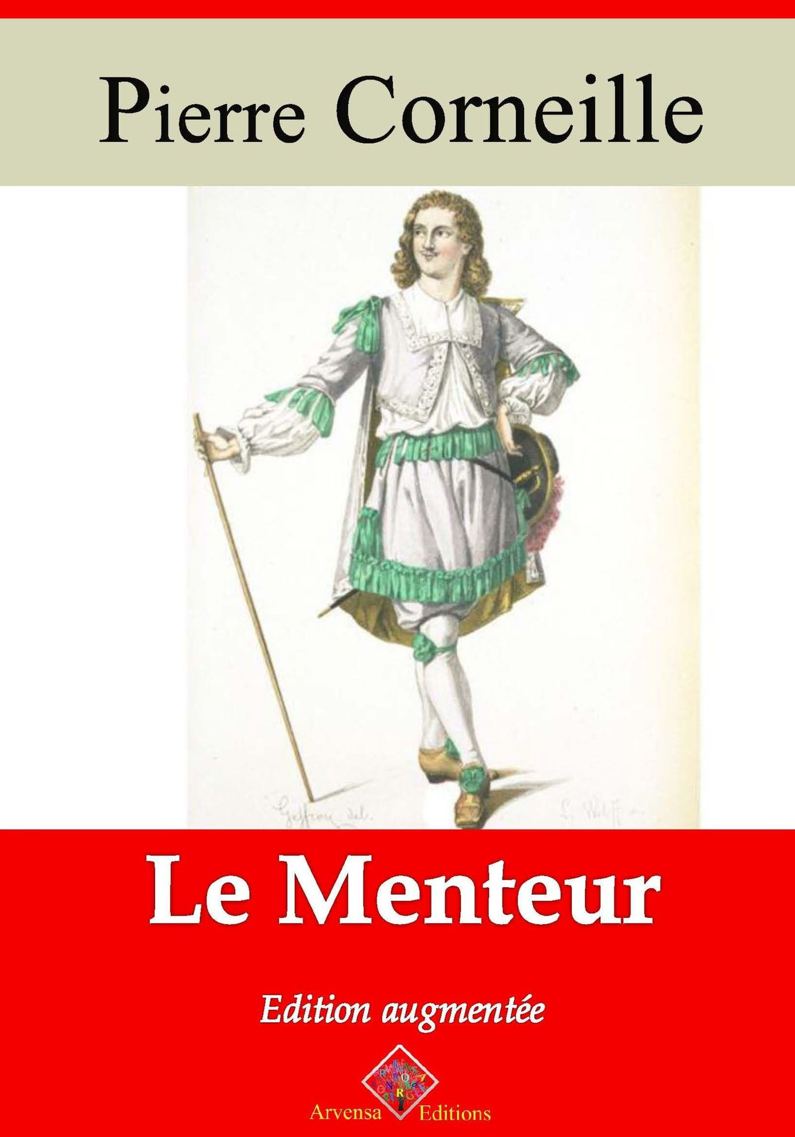 ebook cover of Le Menteur - suivi d'annexes, by Pierre Corneille