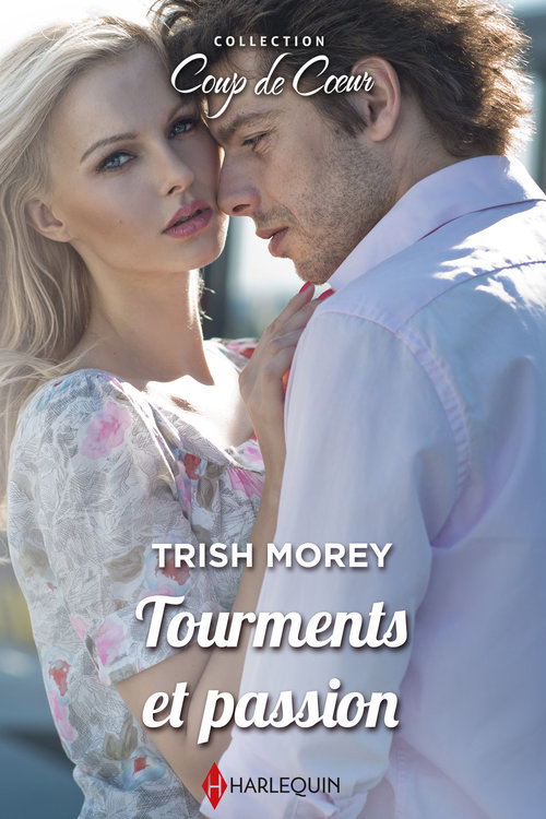 Couverture ebook de Tourments et passion, de Trish Morey