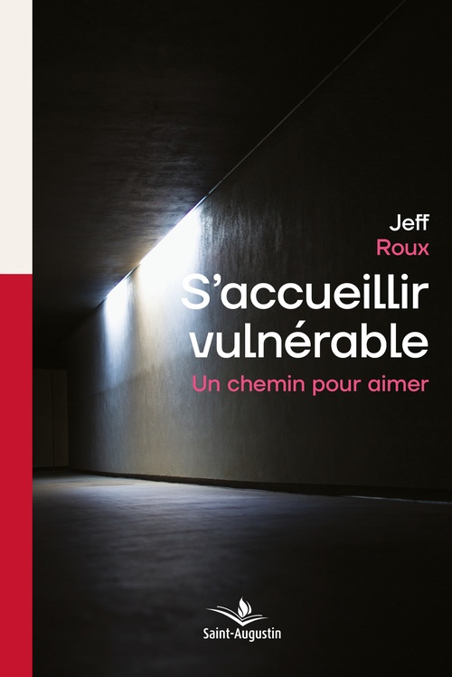 Couverture ebook de S'accueillir vulnérable, de Jeff Roux