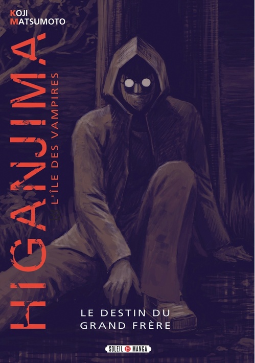 Couverture ebook de Higanjima, l'ile des vampires - Le destin du grand frère, de Koji Matsumoto