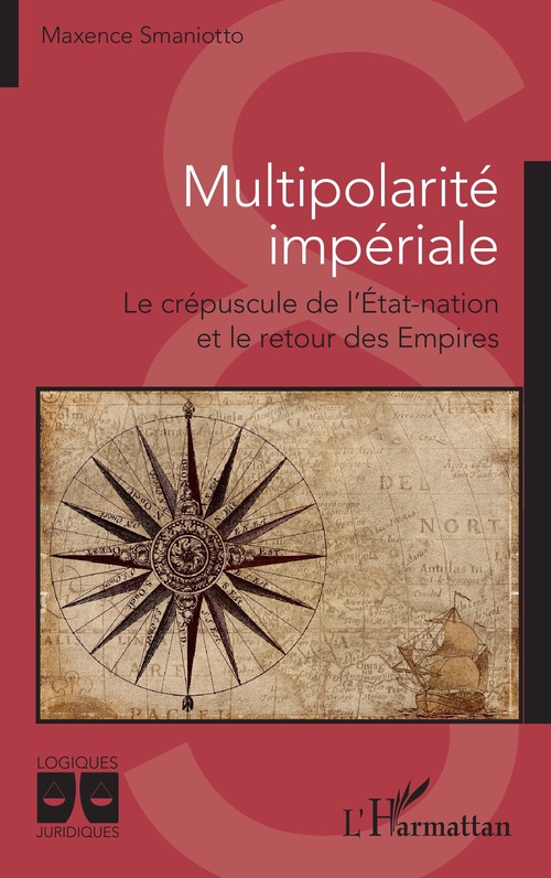 Couverture ebook de Multipolarité impériale, de Maxence Smaniotto