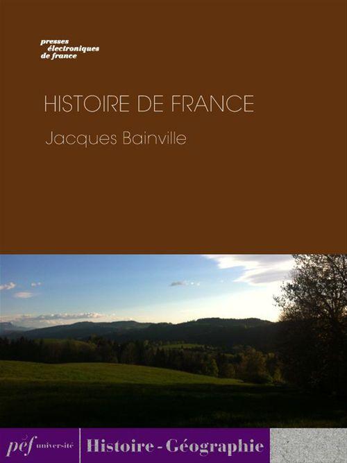 Couverture ebook de Histoire de France, de Jacques Bainville