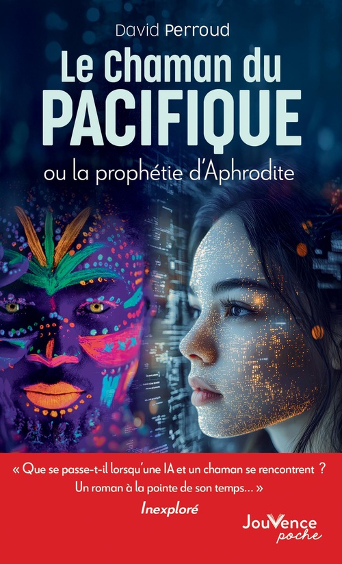 ebook cover of Le Chaman du Pacifique ou la prophétie d´Aphrodite, by David Perroud