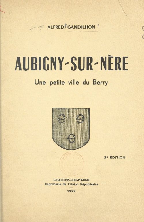 Couverture ebook de Aubigny-sur-Nère, de Alfred Gandilhon