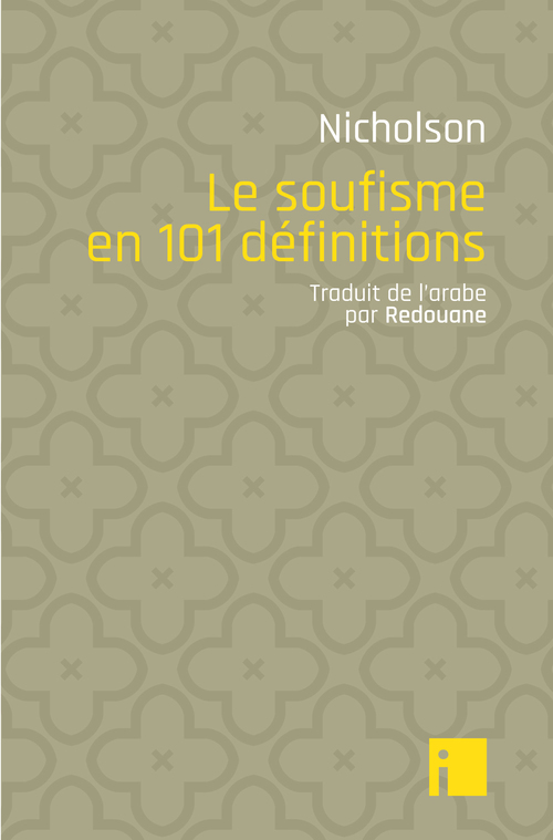 ebook cover of Le soufisme en 101 définitions, by Reynold Nicholson