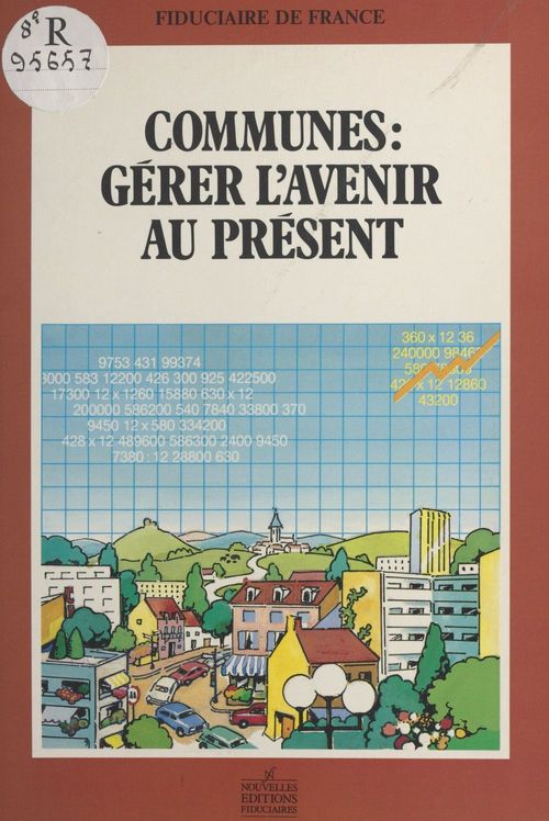 Couverture ebook de Communes, gérer l'avenir au présent, de Fiduciaire Juridique Et Fiscale De Franc