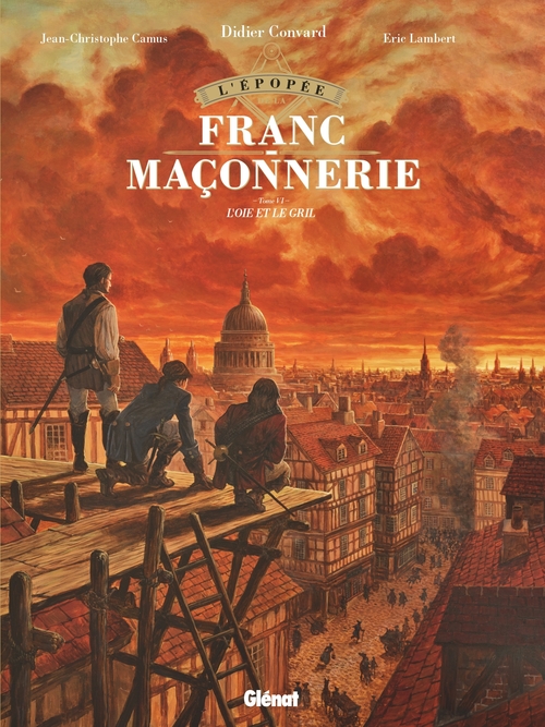 ebook cover of L'Épopée de la franc-maçonnerie - Tome 06, by Éric Lambert