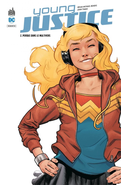 ebook cover of Young Justice - Tome 2 - Perdus dans le Multivers, by Brian Michael Bendis