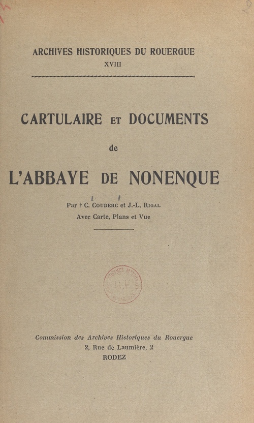 ebook cover of Cartulaire et documents de l'abbaye de Nonenque, by Camille Couderc, J.-L. Rigal