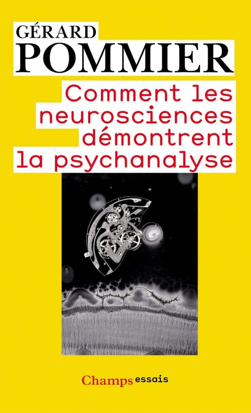 Couverture ebook de Comment les neurosciences démontrent la psychanalyse, de Gérard Pommier