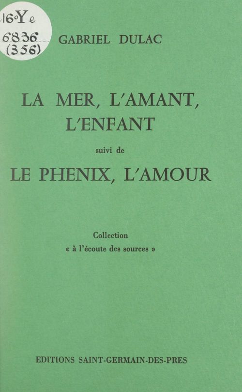 Couverture ebook de La mer, l'amant, l'enfant, de Gabriel Dulac