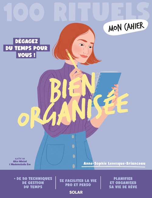Couverture ebook de Mon Cahier 100 rituels Bien organisée, de Anne-Sophie Levesque-Brianceau