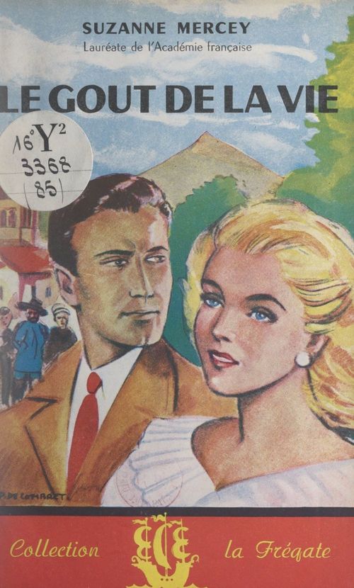Couverture ebook de Le goût de la vie, de Suzanne Mercey