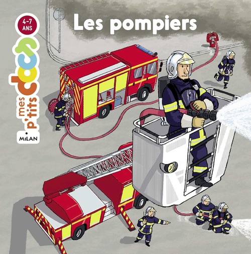 ebook cover of MES P'TITS DOCS - Les Pompiers - Dès 4 ans, by Stéphanie Ledu
