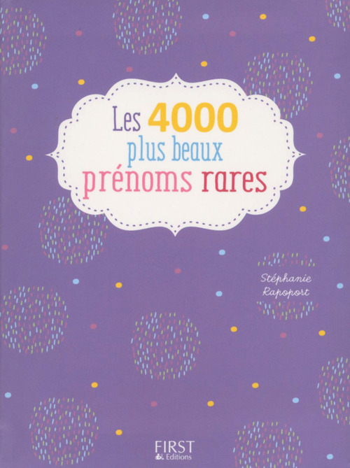 ebook cover of 4000 plus beaux prénoms rares, by Stéphanie Rapoport