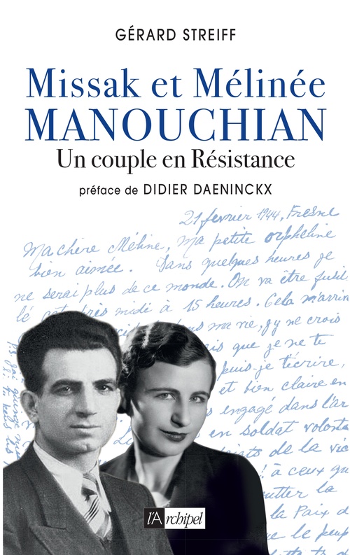 ebook cover of Missak et Mélinée Manouchian - Un couple en Résistance, by Gérard Streiff